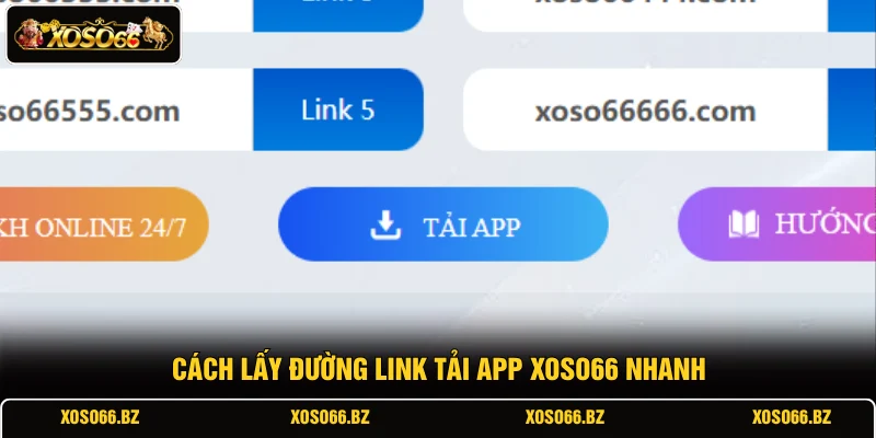 Tải App XOSO66 3 Cách lấy đường link tải app XOSO66 nhanh