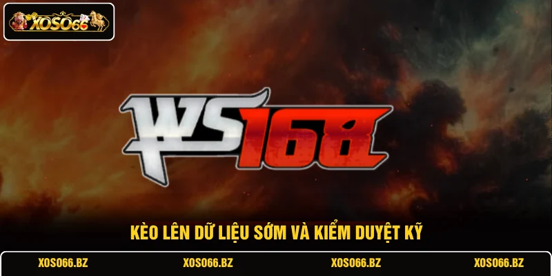 Đá Gà XOSO66 2 Kèo lên dữ liệu sớm và kiểm duyệt kỹ